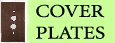 Cover Plates